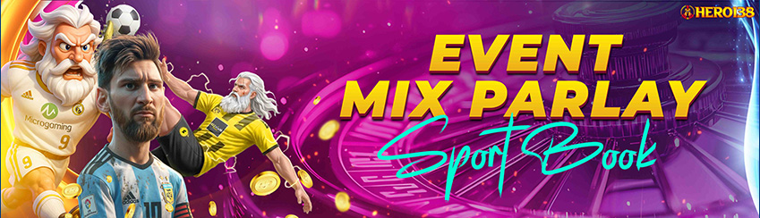 Event Mix Parlay 5 Tim Hero138 
